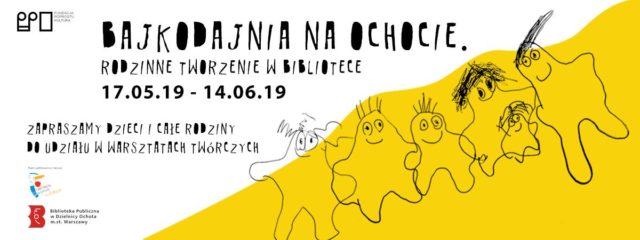Bajkodajnia na Ochocie. Rodzinne tworzenie w bibliotece.