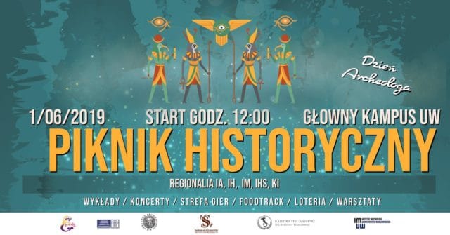 Piknik Historyczny UW : Dzień Archeologa 2019