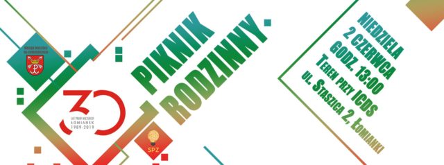 Piknik Rodzinny - Jubileusz 30-lecia praw miejskich Łomianek