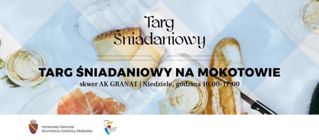 Targ Śniadaniowy na Mokotowie