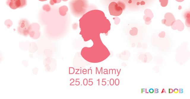 Dzień Matki we Flob a dob - warsztaty artystyczne: Portret Mamy
