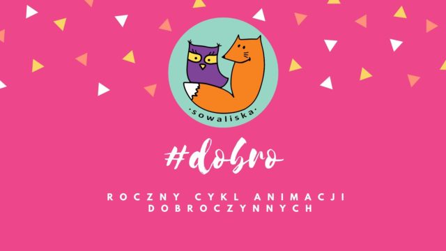 Dobro : wydarzenia dobroczynne na cały rok!