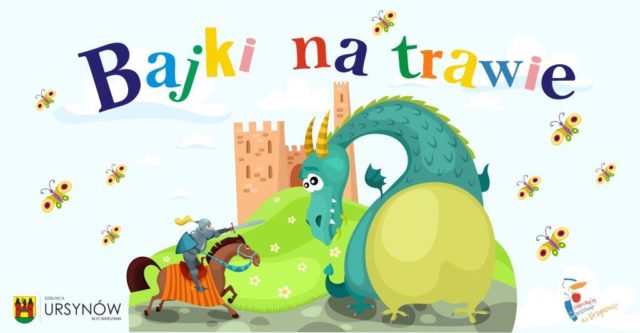 Bajki na trawie na Ursynowie