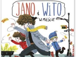 Jano i Wito. W mieście - Wiola Wołoszyn - Mamania