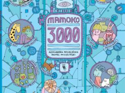 Mamoko 3000 - Mizielińscy - Dwie Siostry