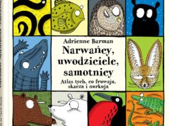 Narwańcy, uwodziciele, samotnicy - Dwie Siostry