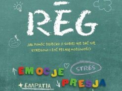 SELF-REG - ukryte stresory, z którymi borykają się dzieci