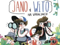 Jano i Wito. Na wakacjach - Mamania