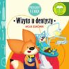 Przygody Fenka. Wizyta u dentysty - Magdalena Gruca - Sobik