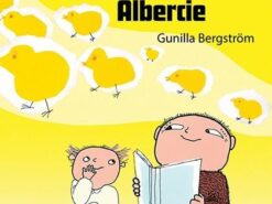 Opowiedz coś strasznego, Albercie - Gunilla Bergström - Zakamarki