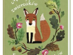 Mały atlas zwierzaków - Nasza Księgarnia