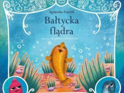 Legendy polskie. Bałtycka flądra - Mamania