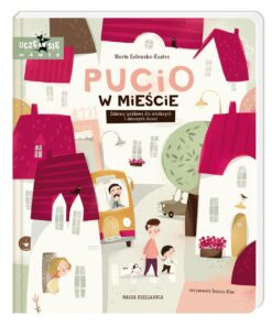 Pucio w mieście - Nasza Księgarnia