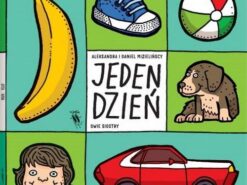 Jeden dzień z życia dziecka - Dwie Siostry