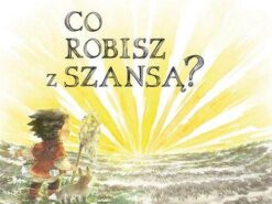 Co robisz z szansą? - Kobi Yamada