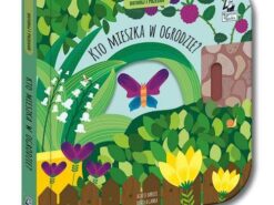 Kapitan Nauka - Kto mieszka w ogrodzie?