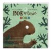 Rok w lesie. Bóbr - Nasza Księgarnia