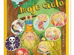 Opowiem ci, mamo, co robi moje ciało