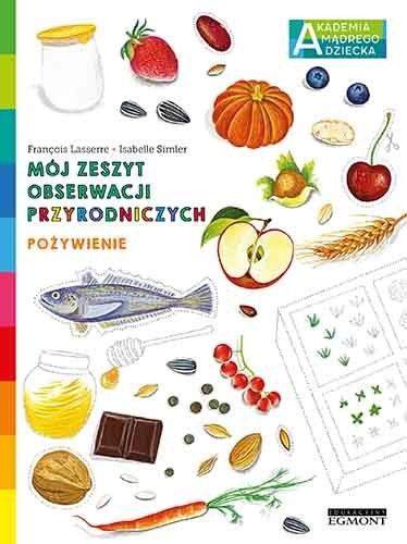Pożywienie. Mój zeszyt obserwacji.