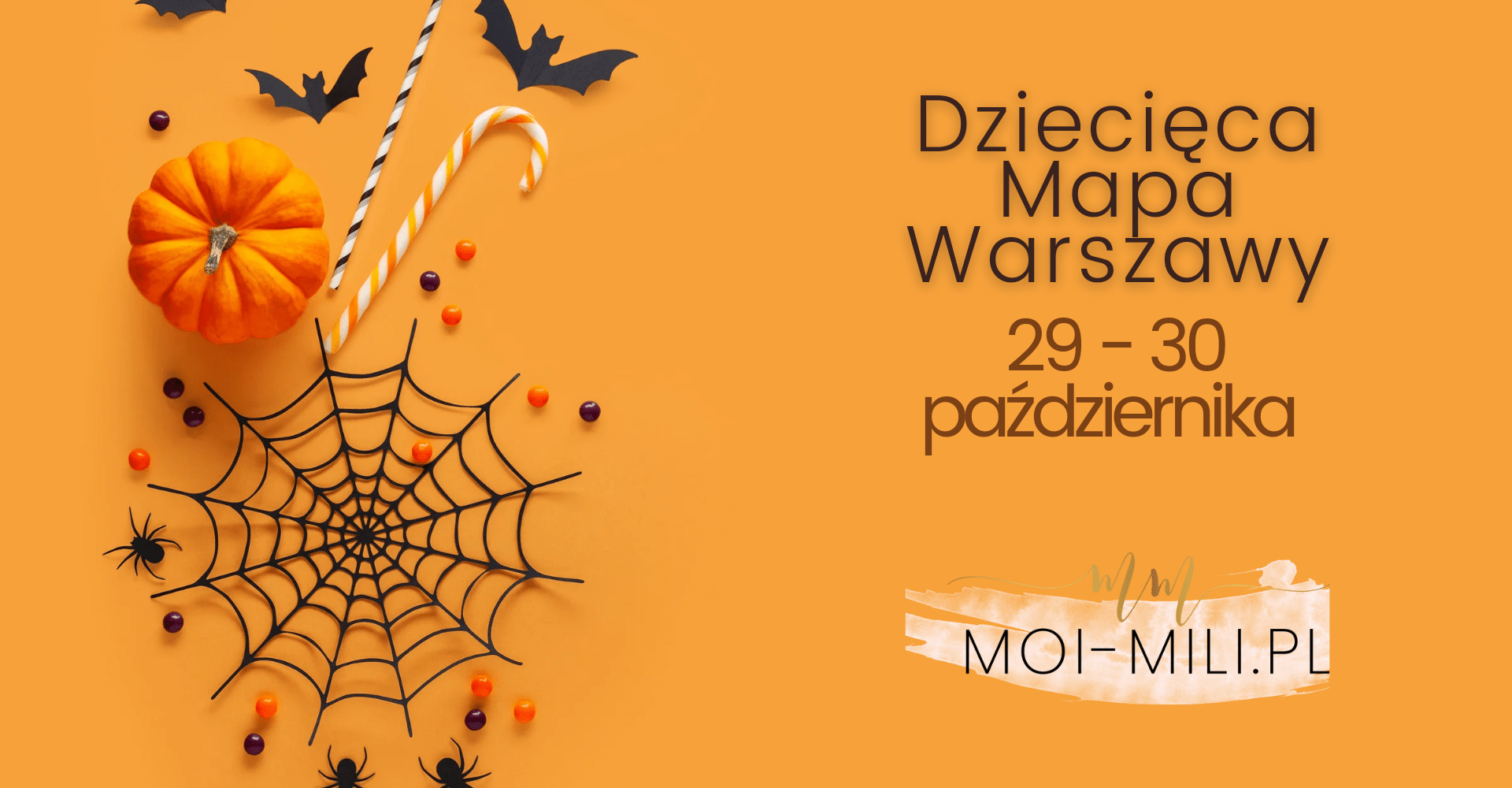 Weekendowa Zajawka, czyli co robić z dzieckiem w Warszawie 29-30 października