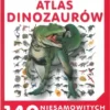 Fascynujący Świat - Atlas Dinozaurów