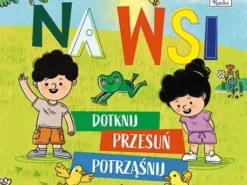 Kapitan Nauka – Na Wsi - książeczka do aktywnego czytania