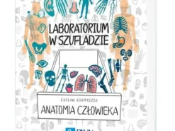 Laboratorium w szufladzie. Anatomia człowieka - Adamaszek
