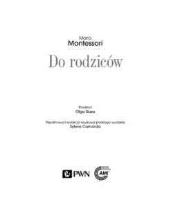 Maria Montessori - Do rodziców - PWN
