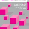 Maria Montessori - Odkrycie dziecka - Wydawnictwo Palatum
