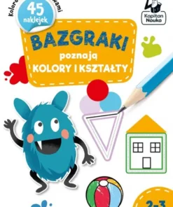 Kapitan Nauka - bazgraki poznają kolory i kształty