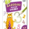 Kapitan Nauka - bazgraki poznają liczby 4-6 lat